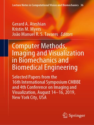 cover image of Computer Methods, Imaging and Visualization in Biomechanics and Biomedical Engineering